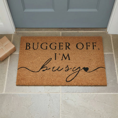 Bugger Off, I’m Busy Funny Doormat